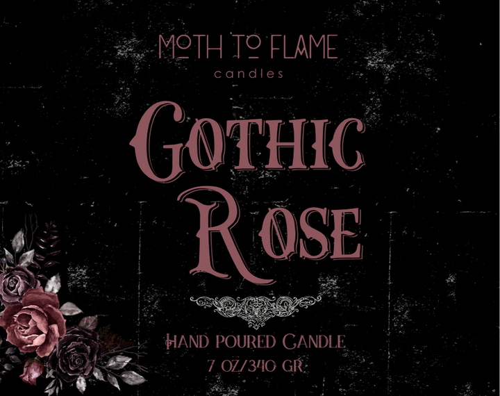 Gothic Rose  – 7 oz Candle